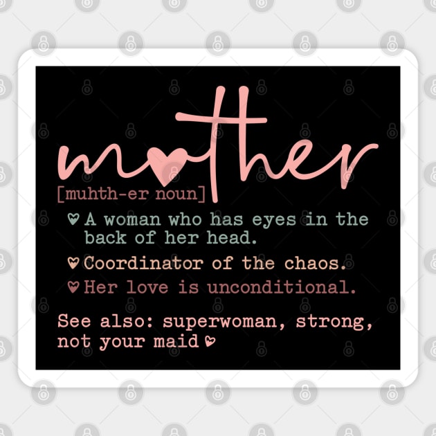 Mom: Coordinator of the Chaos Magnet by UrbanLifeApparel